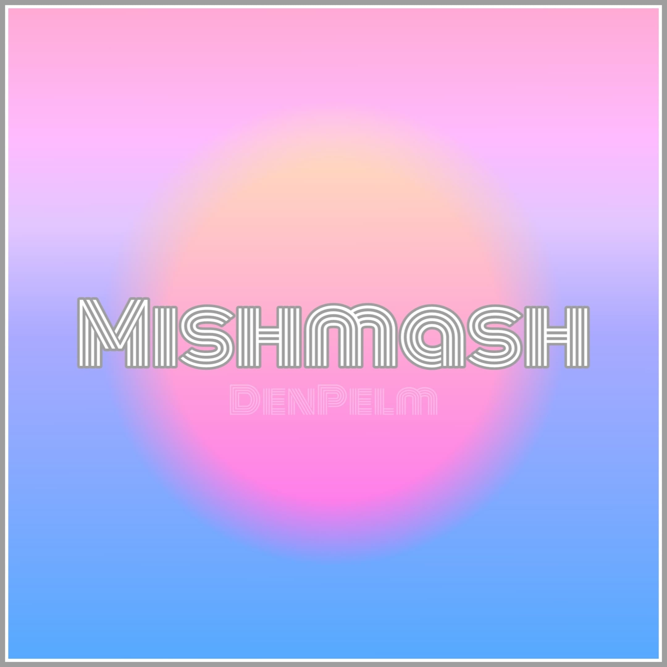 Mishmash